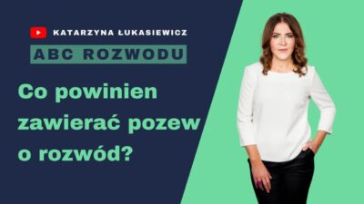 Co powinien zaiwrać pozew o rozwód